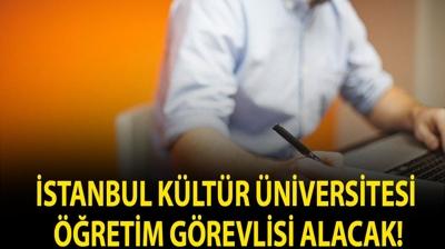 �stanbul K�lt�r �niversitesi ��retim G�revlisi alacak!
