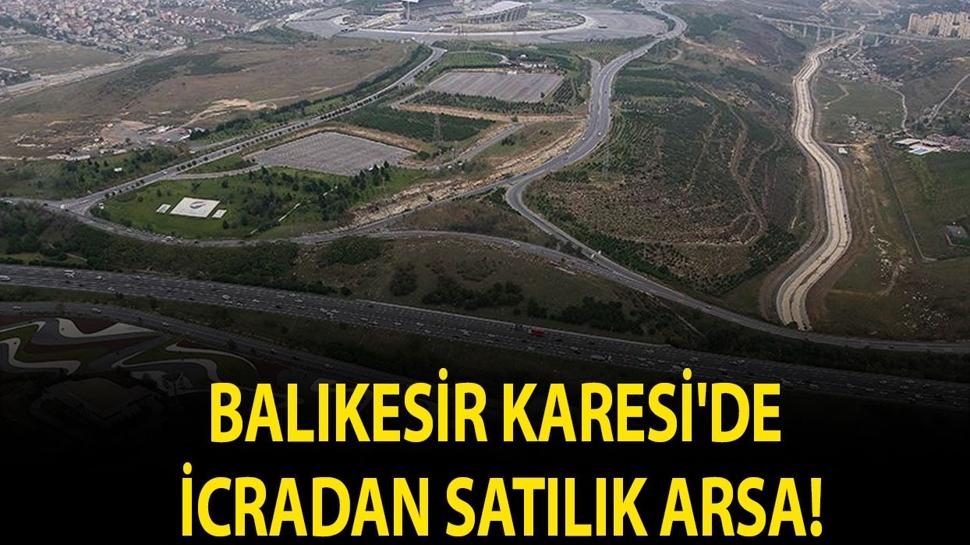 Balıkesir Karesi'de icradan satılık arsa!