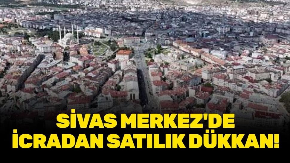 Sivas Merkez'de icradan satılık dükkan!