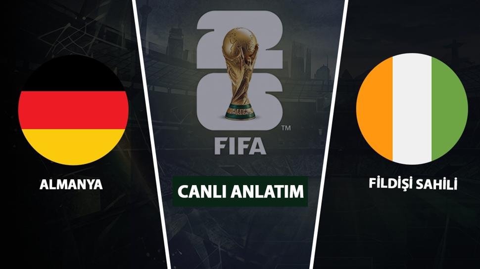 CANLI: Almanya - Fildişi Sahili