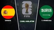 CANLI: �spanya - Suudi Arabistan