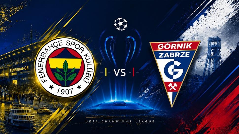 Fenerbahçe-Gornik Zabrze maçı ne zaman, saat kaçta ve hangi kanalda? UEFA Şampiyonlar Ligi