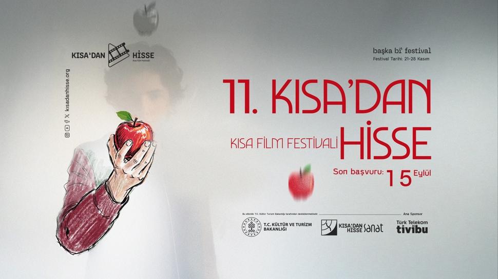 "11. Kısa'dan Hisse Kısa Film Festivali"nde yarışmaya hazır mısınız?