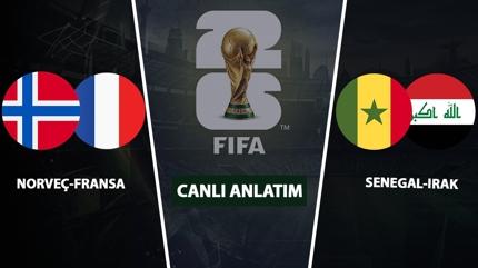 CANLI: Norve�-Fransa | Senegal-Irak