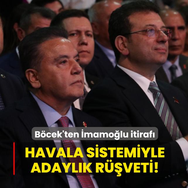 Muhittin B�cek'ten Ekrem �mamo�lu itiraf�: Havala sistemiyle adayl�k r��veti!