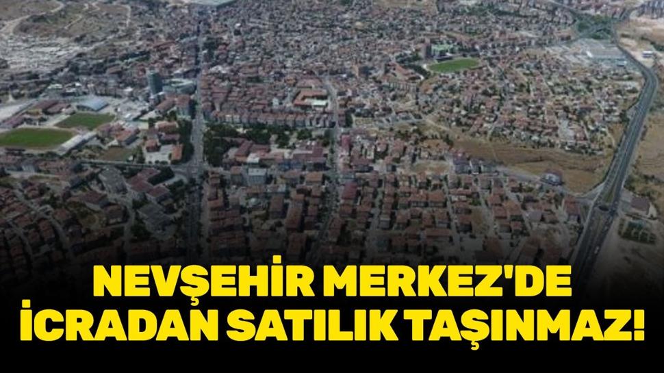 Nevşehir Merkez'de icradan satılık taşınmaz!