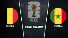 CANLI: Bel�ika - Senegal