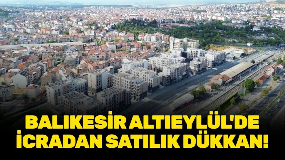 Balıkesir Altıeylül'de icradan satılık dükkan!