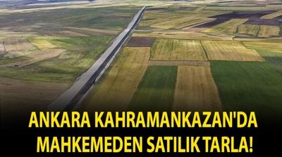Ankara Kahramankazan'da mahkemeden sat�l�k tarla!