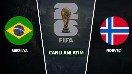 CANLI: Brezilya - Norve�