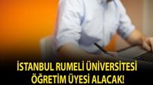 �stanbul Rumeli �niversitesi ��retim �yesi alacak!
