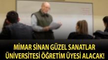 Mimar Sinan G�zel Sanatlar �niversitesi ��retim �yesi alacak!