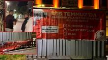 CHP'li belediyede ''15 Temmuz'' haz�ms�zl���! Afi�lere sald�ran 2 zanl� yakaland�
