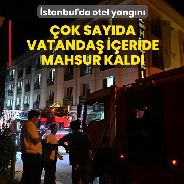 �stanbul'da otel yang�n�! �ok say�da vatanda� i�eride mahsur kald�