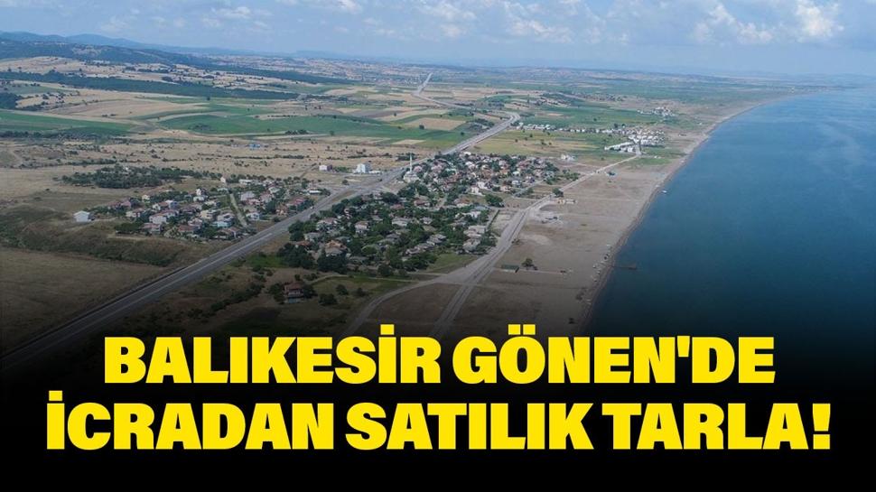 Balıkesir Gönen'de icradan satılık tarla!
