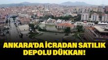 Ankara Ke�i�ren'de icradan sat�l�k depolu d�kkan!