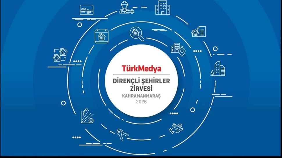Deprem bölgesinde yeniden inşa vizyonu: Türkmedya Dirençli Şehirler Zirvesi 1 Ağustosta Kahramanmaraş'ta