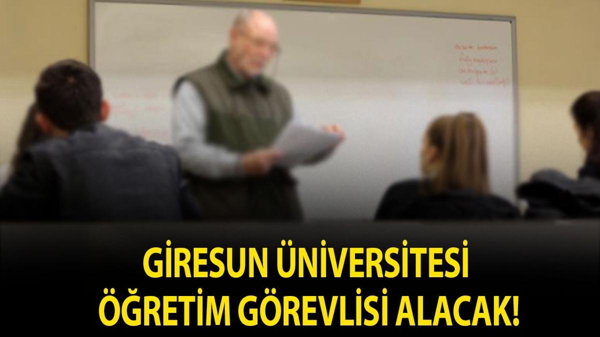 Giresun Üniversitesi Öğretim Görevlisi alacak!