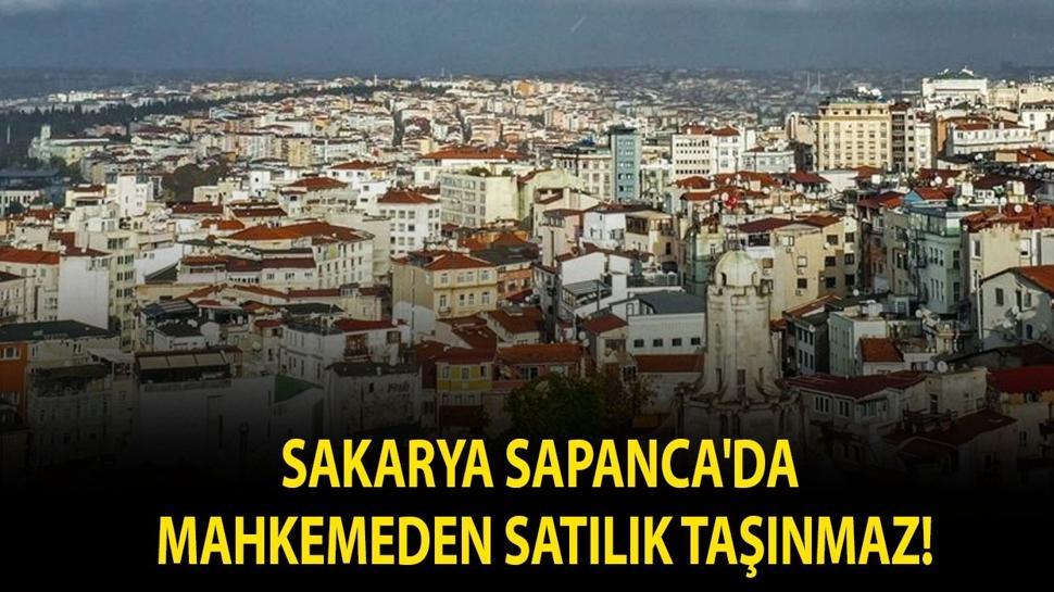 Sakarya Sapanca'da mahkemeden satılık taşınmaz!