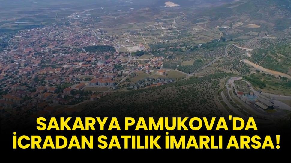 Sakarya Pamukova'da icradan satılık imarlı arsa!