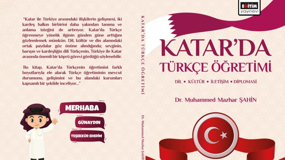 Türkçenin Katar'daki Yükselişi Türkiye-Katar İlişkilerinin Kültürel Boyutuna Işık Tutuyor