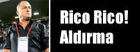 Rico Rico! Aldrma