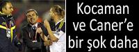 Kocaman ve Caner PFDK'da