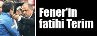 Fener'in fatihi Terim