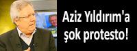 Aziz Yldrm'a ok protesto