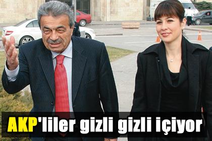 AKP'liler gizli gizli iiyor