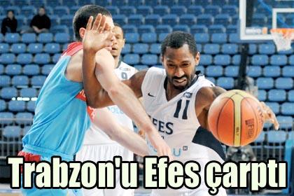 Trabzon'u Efes arpt