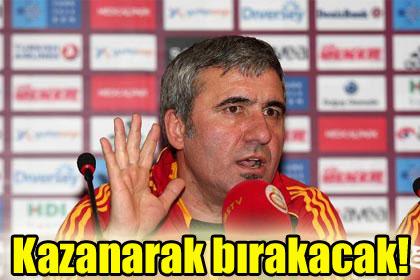 Hagi kazanarak brakacak!