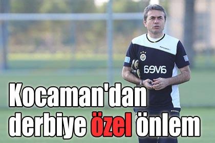 Kocaman: ki oyuncuya nlem alacaz