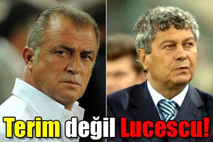 Terim deil Lucescu!