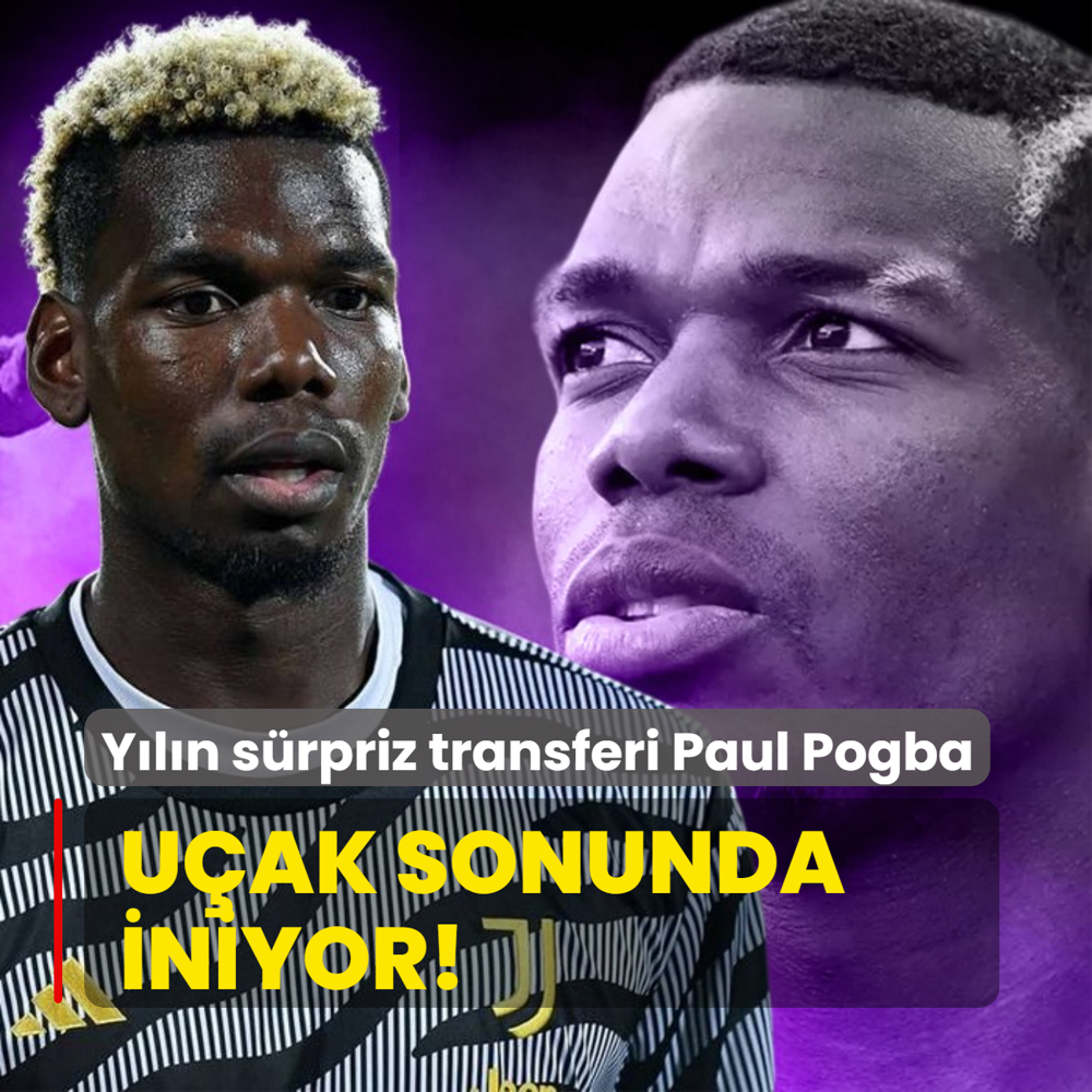 Uak sonunda iniyor! Yln srpriz transferi Paul Pogba