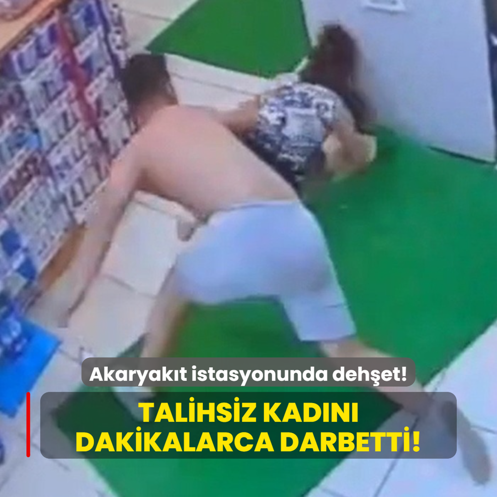 Akaryakt istasyonunda dehet! Talihsiz kadn dakikalarca darbetti!