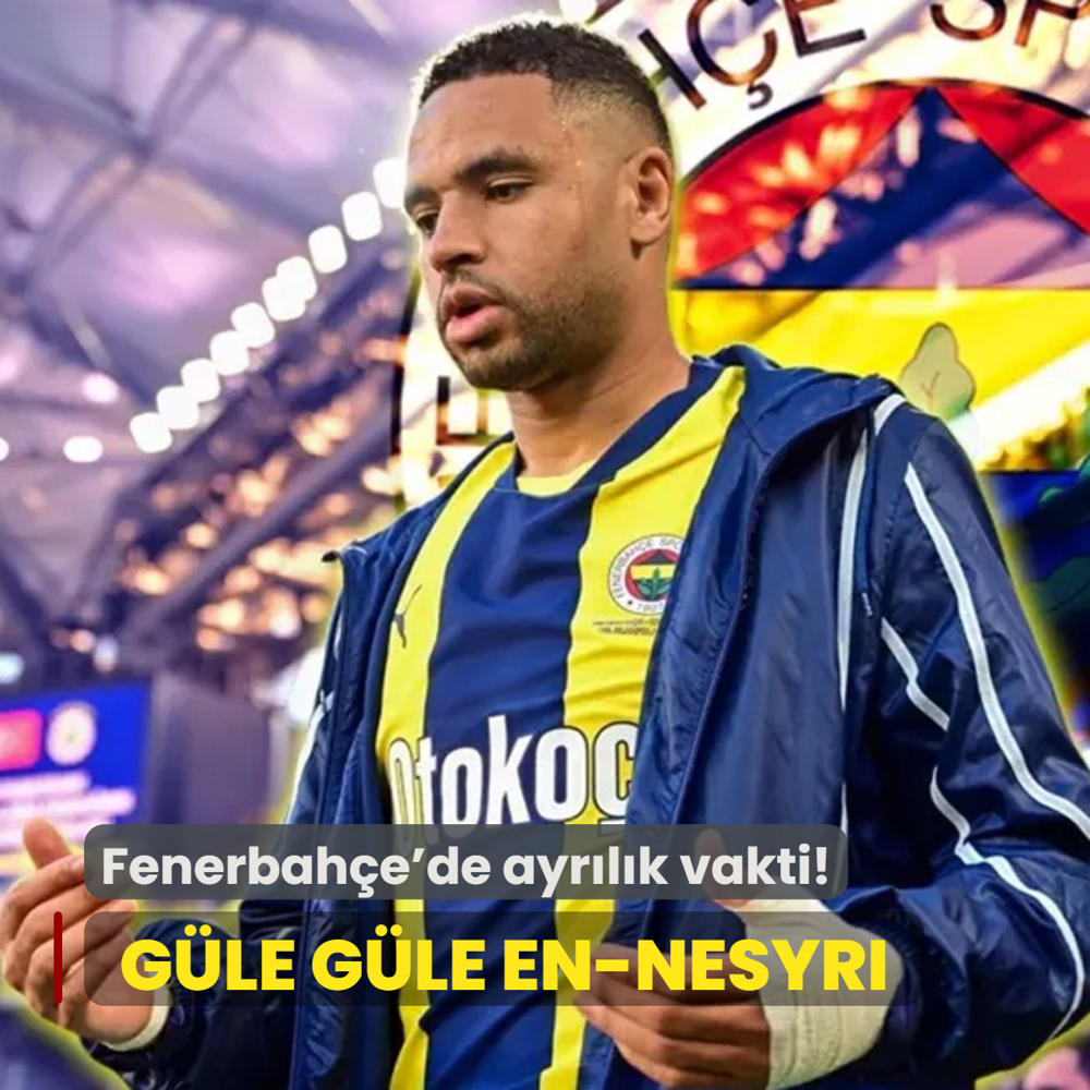 Fenerbahe'de ayrlk vakti! Elveda Youssef En-Nesyri: te yeni adresi