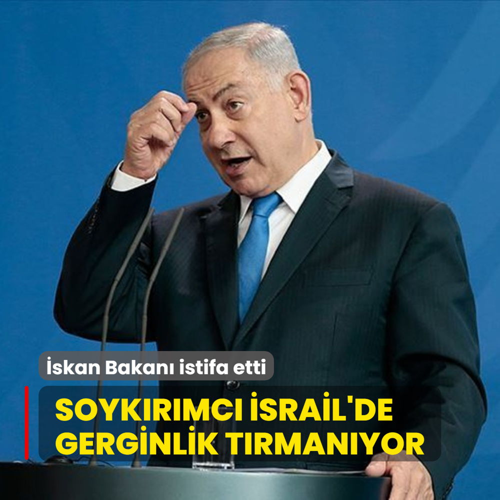 Netanyahu hkumetinde gerginlik trmanyor... skan Bakan istifa etti