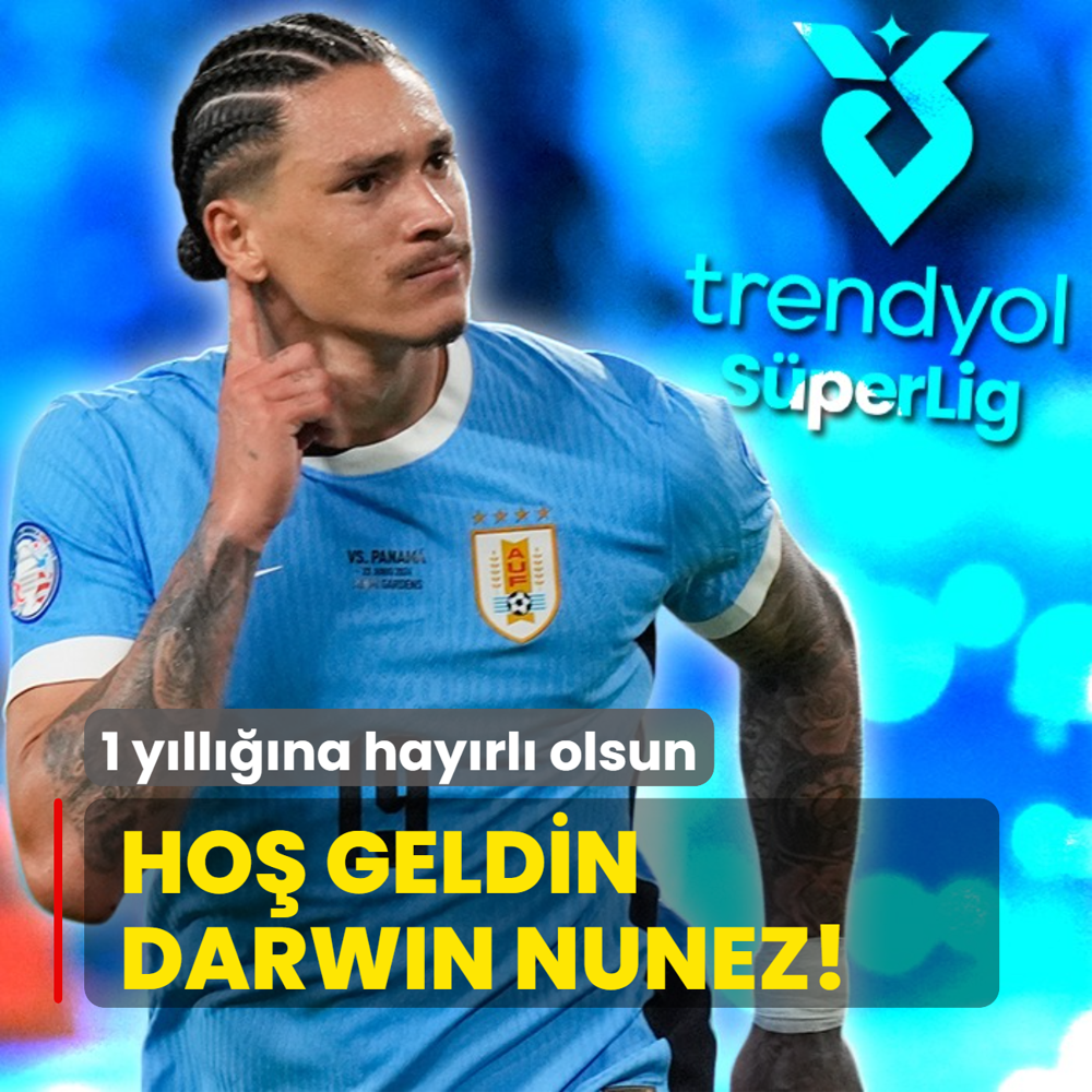 Ho geldin Darwin Nunez! Son dakika transferi: 1 yllna hayrl olsun