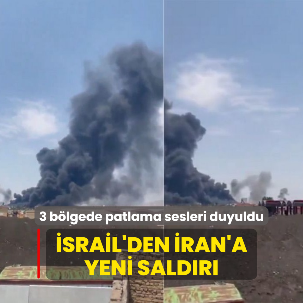 srail'den ran'a yeni saldr! 3 blgede patlama sesleri duyuldu