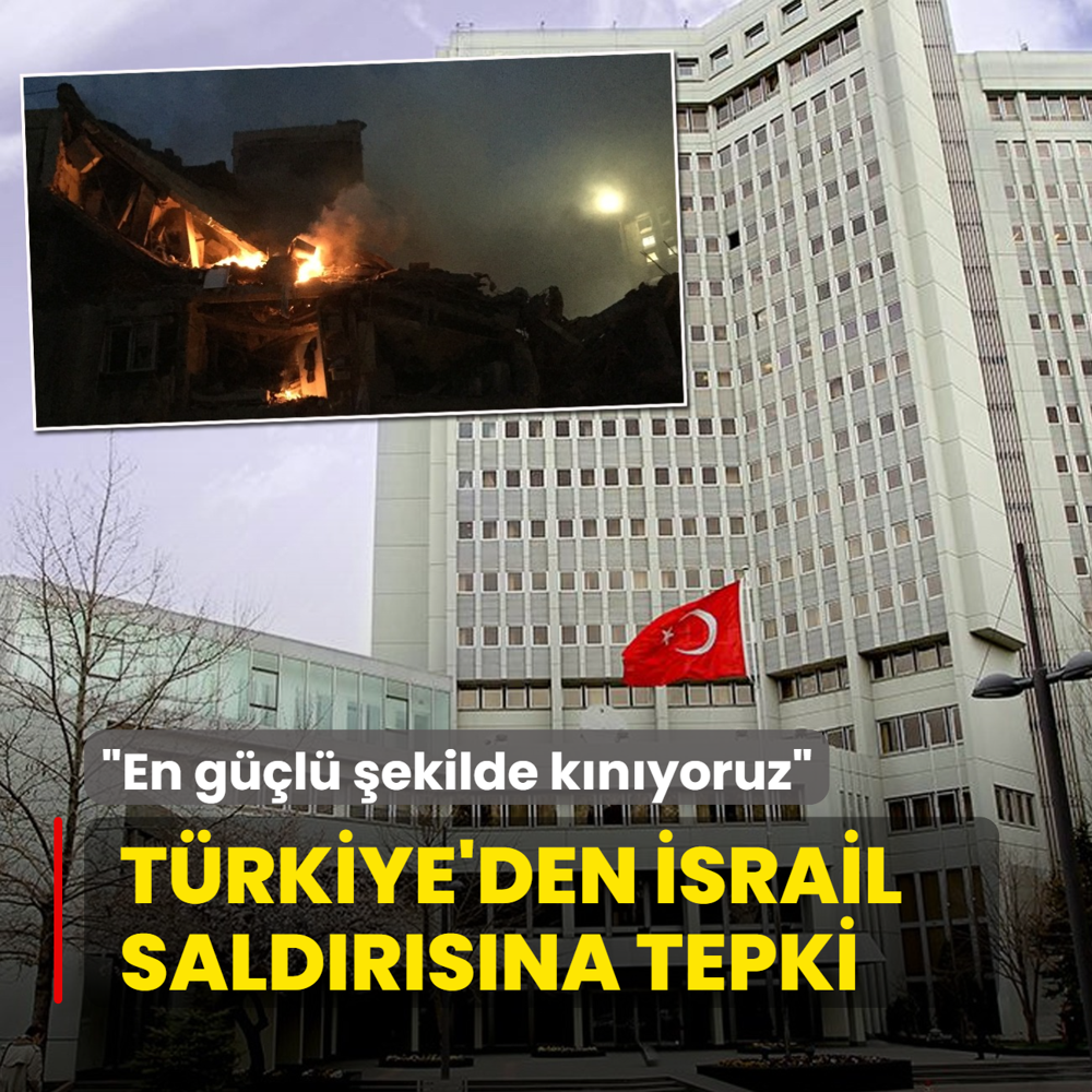 Trkiye'den srail saldrsna tepki: En gl ekilde knyoruz