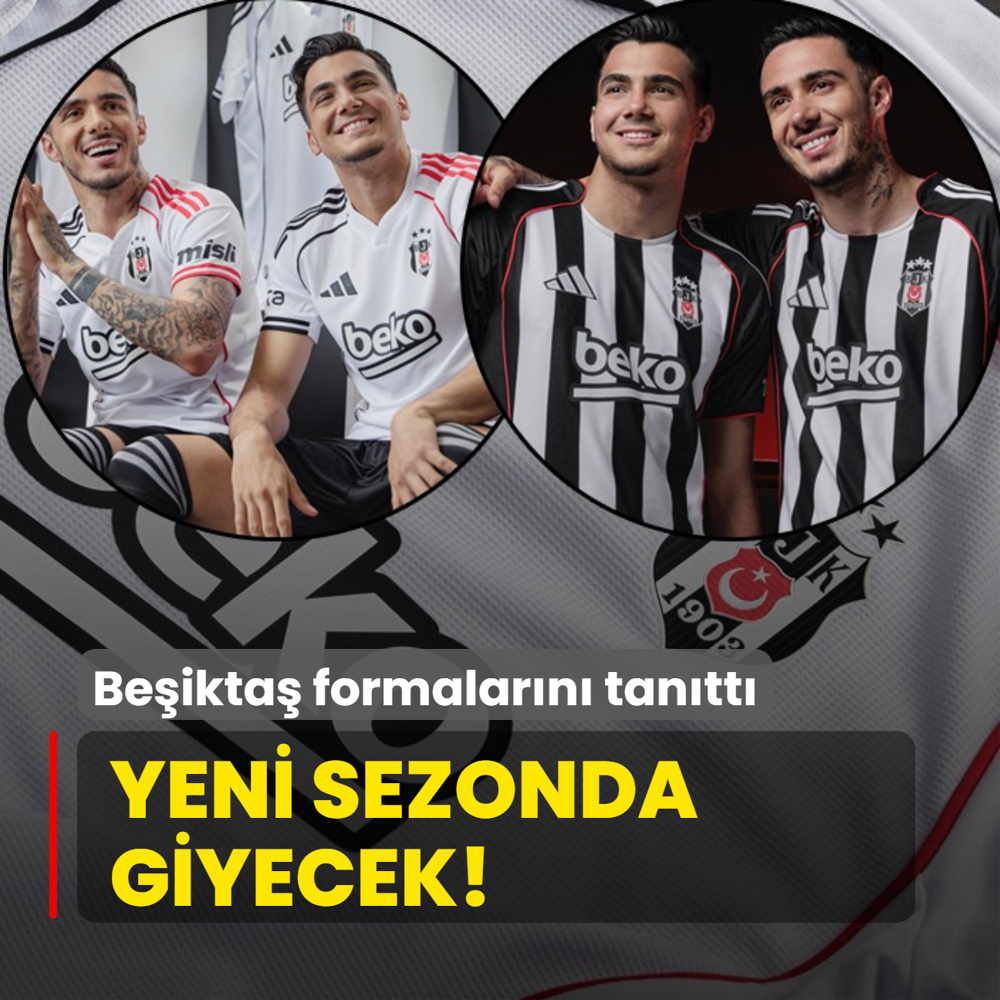 Yeni sezonda giyecek! Beikta formalarn tantt