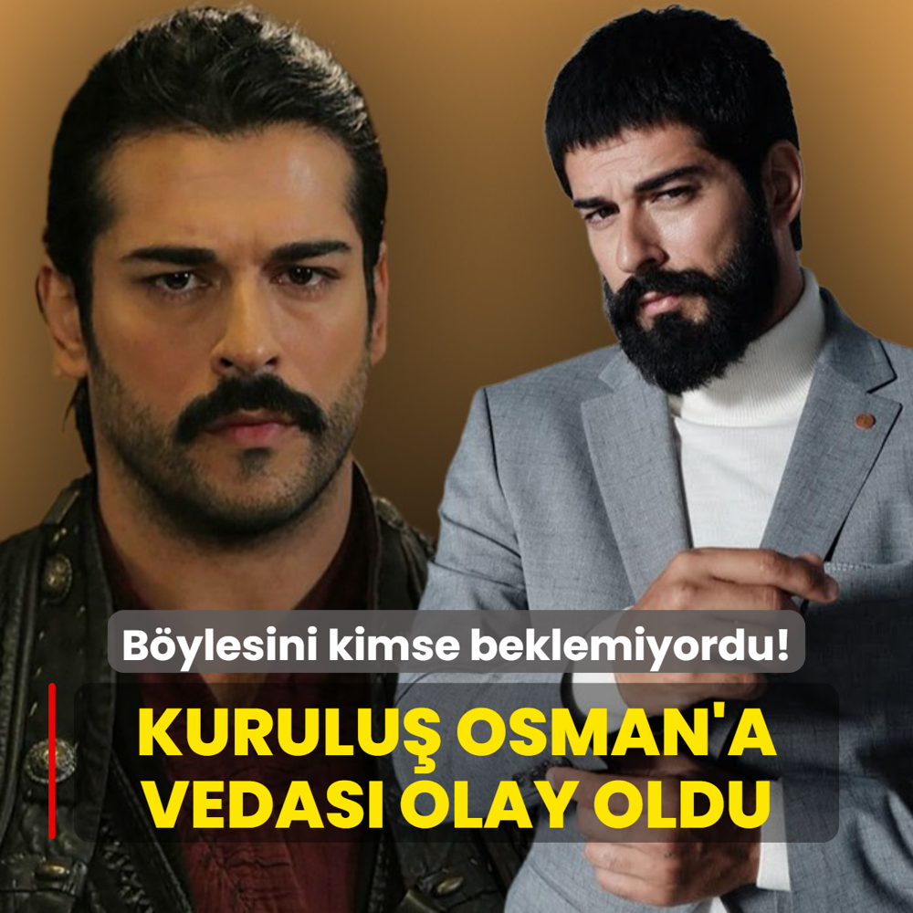 Burak zivit'in Kurulu Osman'a vedas olay oldu!