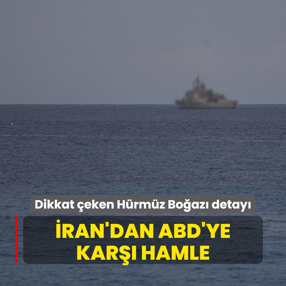 ran'dan ABD saldrsna kar hamle: Dikkat eken Hrmz Boaz detay