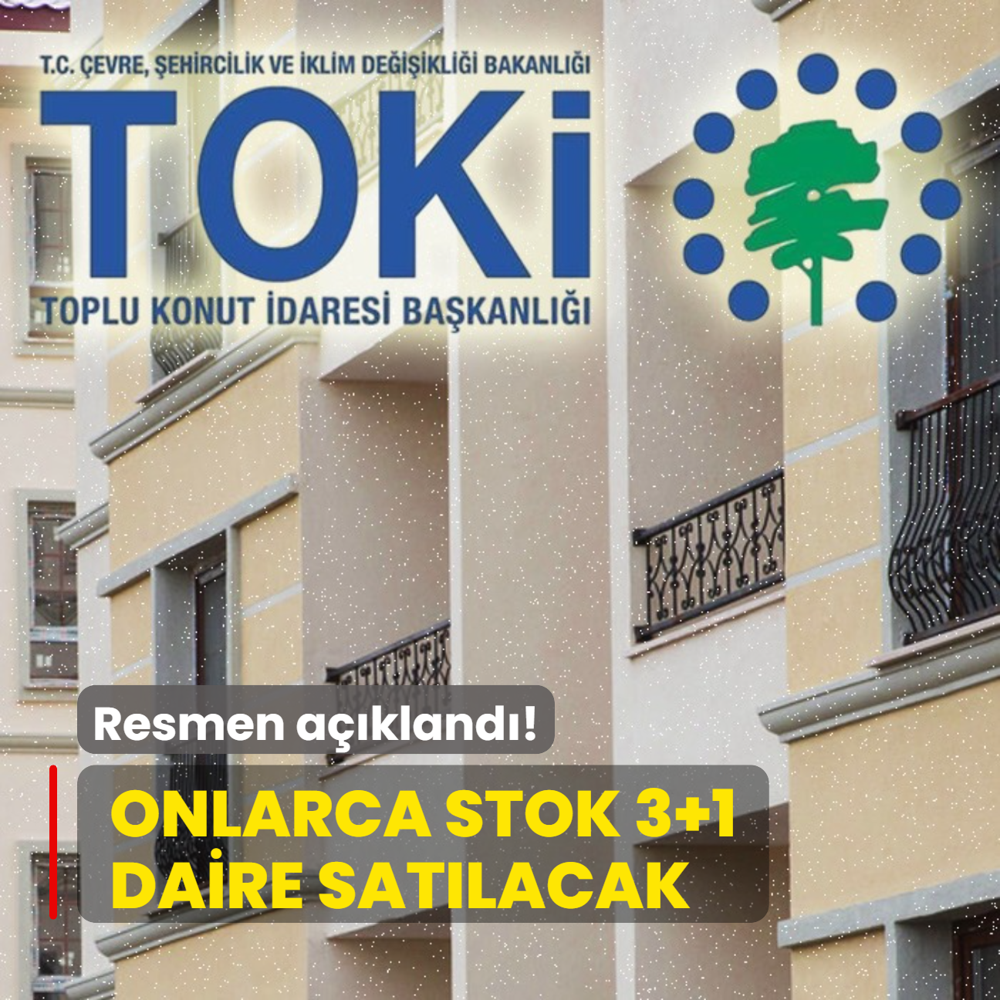 TOK resmen aklad: Teslime hazr onlarca 3+1 daire satlacak! Ayda 12 bin TL'ye konut imkan