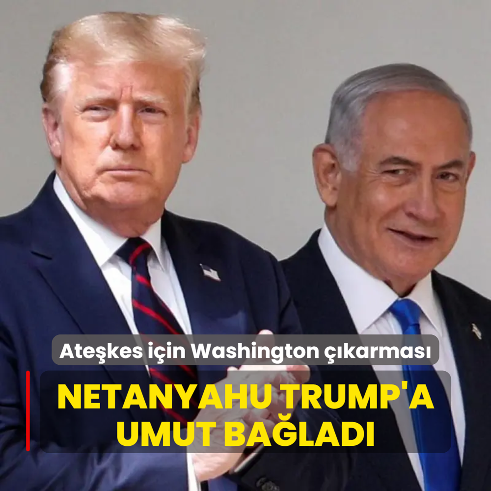 Netanyahu Trump'a umut balad: Atekes iin Washington karmas
