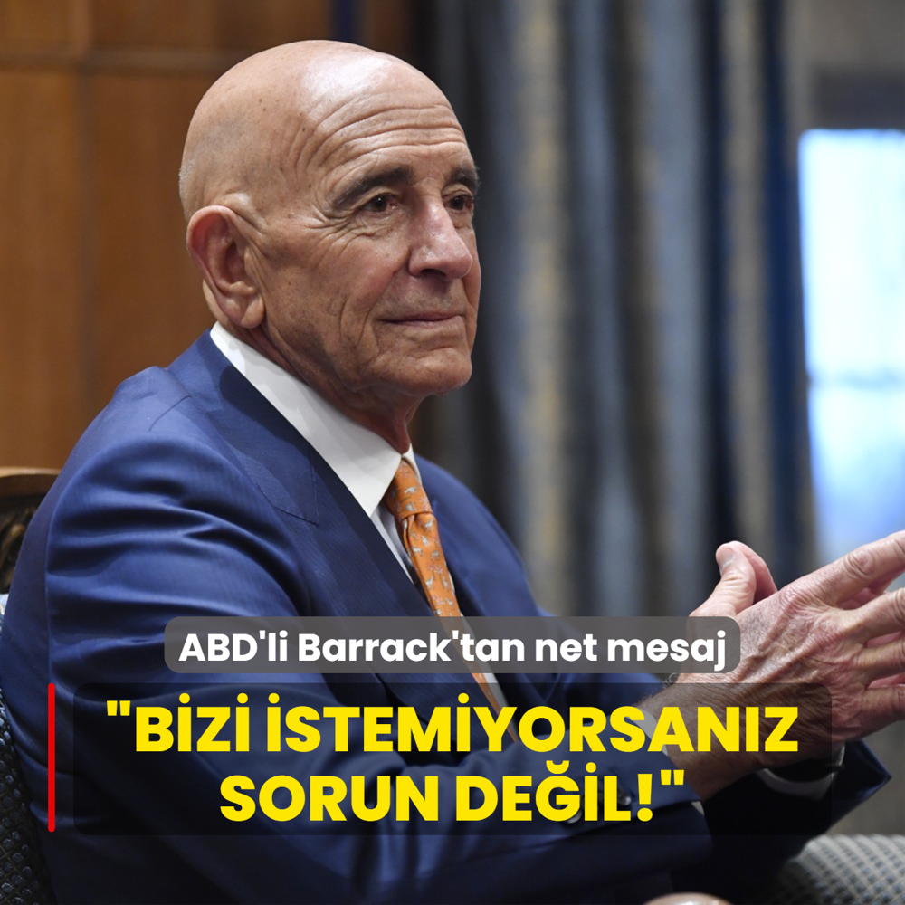 ABD'li Barrack'tan net mesaj: Eer bizi istemiyorsanz sorun deil!