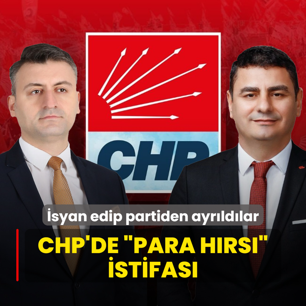 CHP'de para hrs istifas! ki isim zehir zemberek szlerle partiden ayrld
