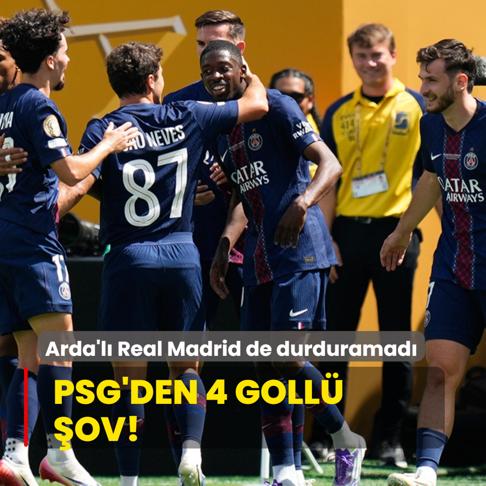 PSG'den 4 goll ov! Arda Gler'li Real Madrid de durduramad