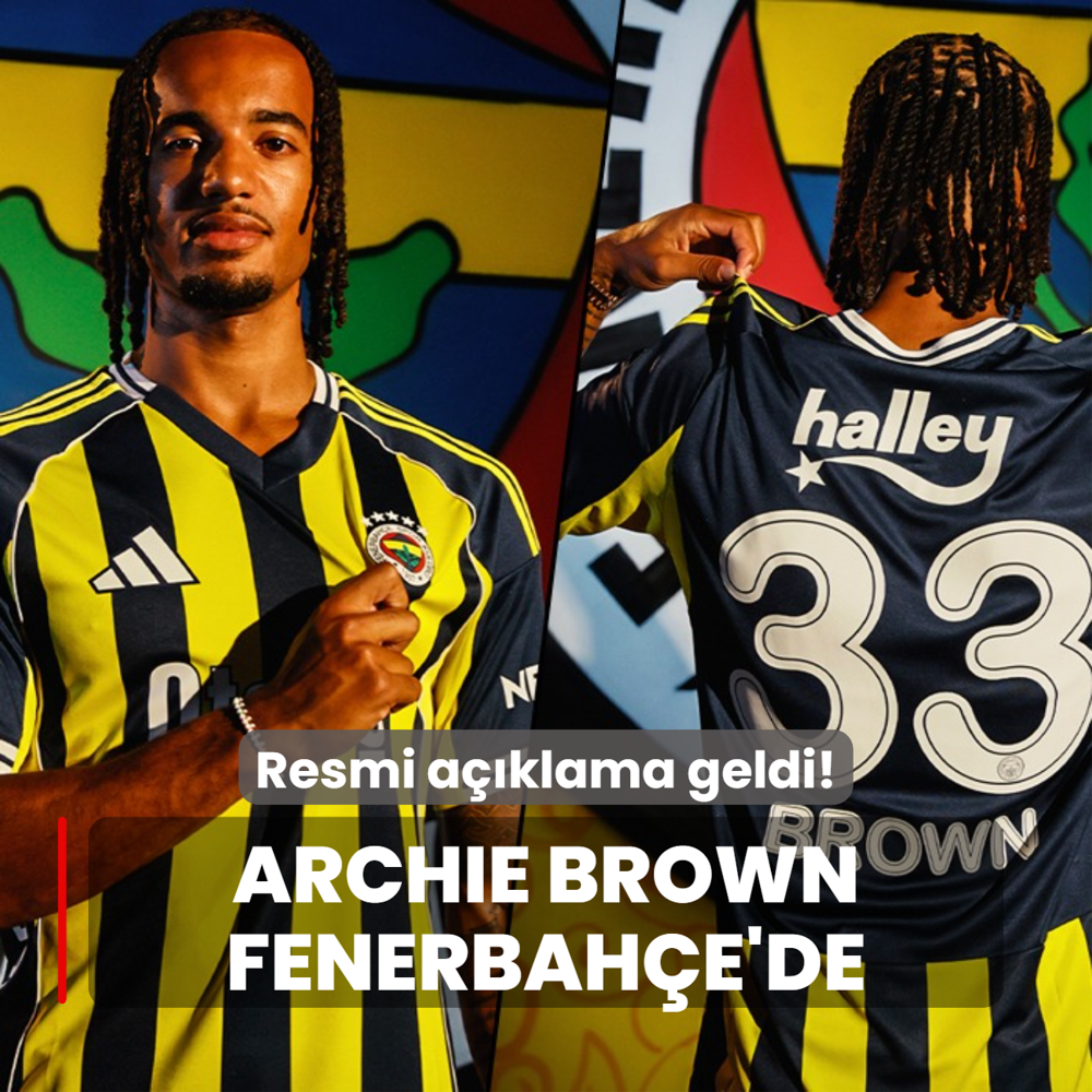 Resmi aklama geldi! Archie Brown Fenerbahe'de